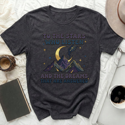 TO THE STARS WHO LISTEN AND THE DREAMS THAT ARE ANSWERED product type