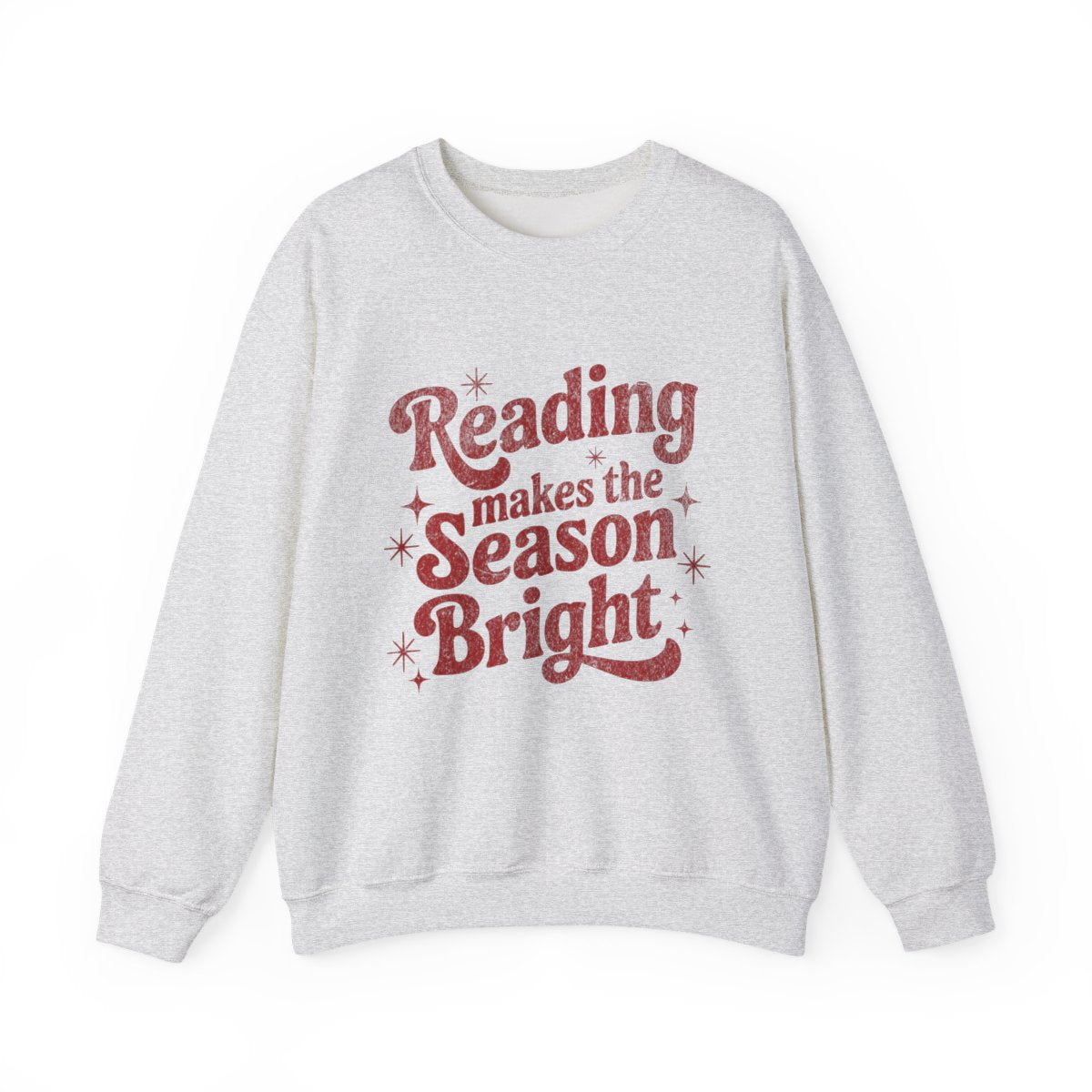 Reading Makes the Season Bright Sweatshirt
