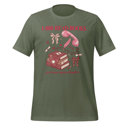 1-800 Read-Books Just One More Chapter T-shirt