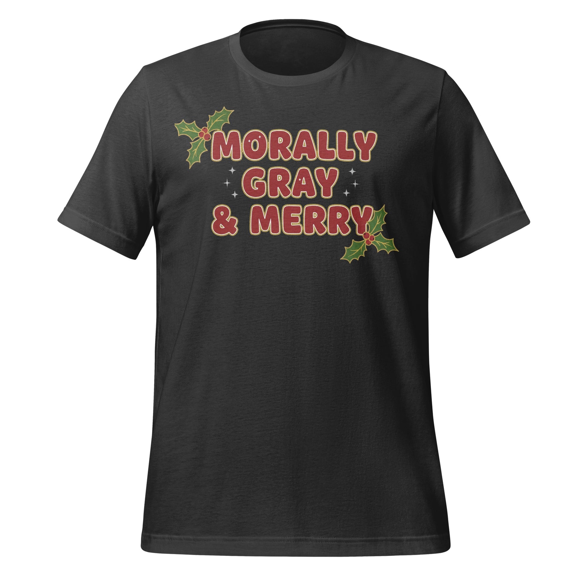 Morally Gray & Merry Graphic T-Shirt Holiday Season
