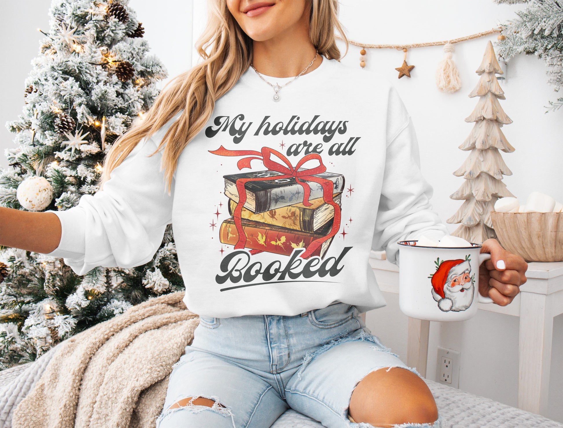 My Holidays Are All Booked Christmas Sweatshirt