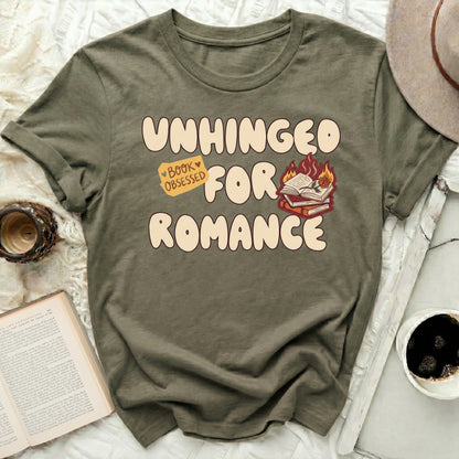 UNHINGED BOOK OBSESSED FOR ROMANCE t-shirt product type
