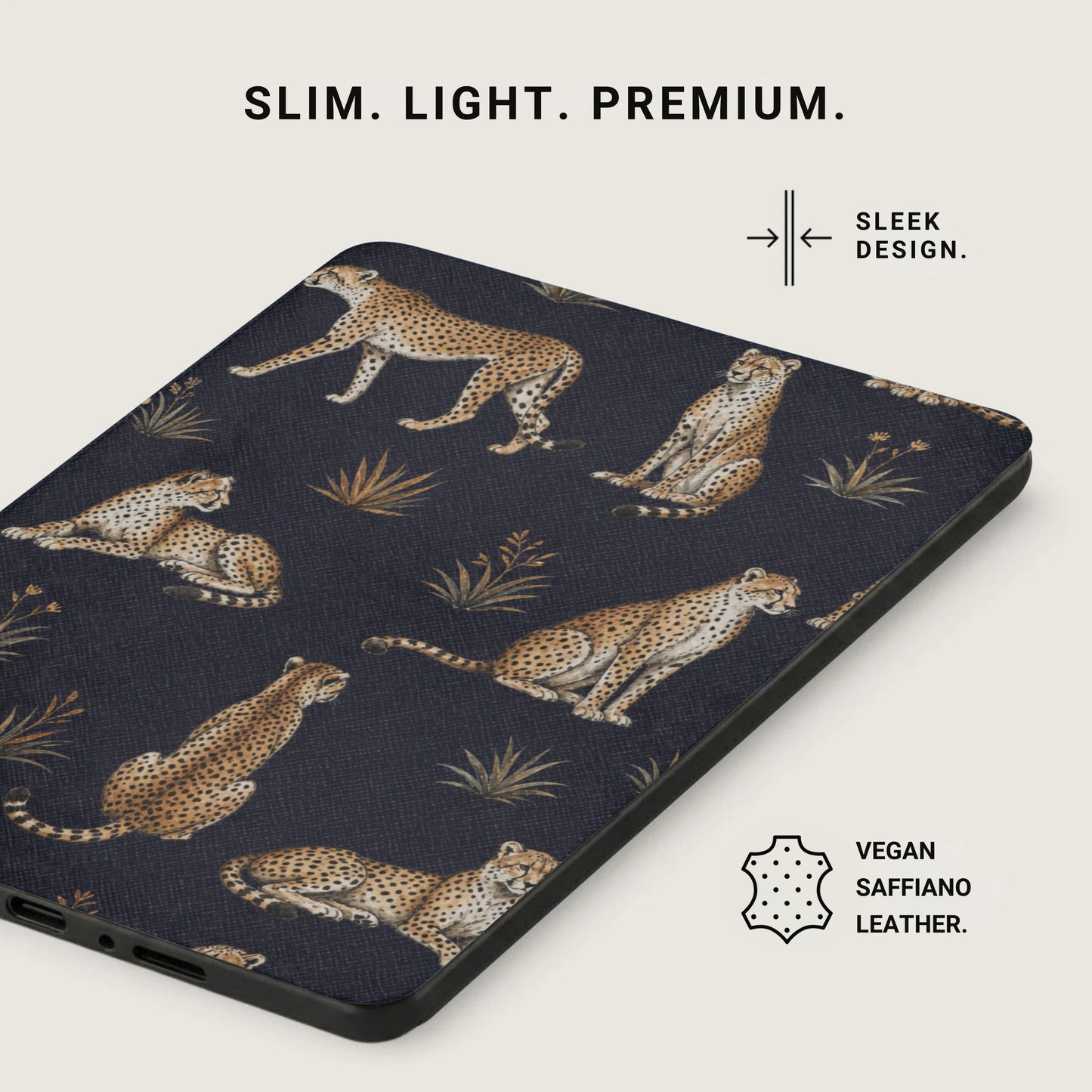 Dark case with leopard pattern and text: SLIM. LIGHT. PREMIUM. SLEEK DESIGN. VEGAN SAFFIANO LEATHER.