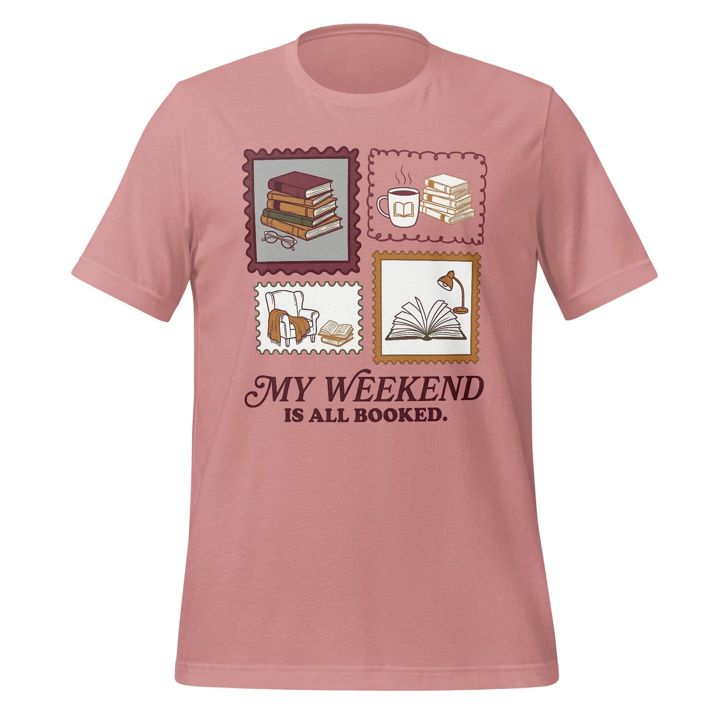 My Weekend Is All Booked Graphic T-Shirt