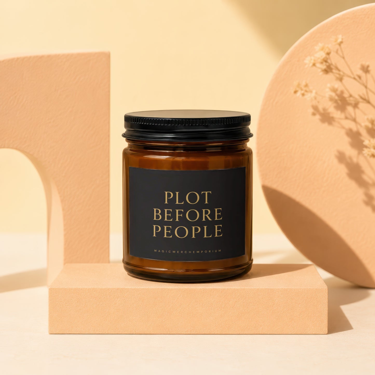 Amber glass candle with black lid and "PLOT BEFORE PEOPLE" label.