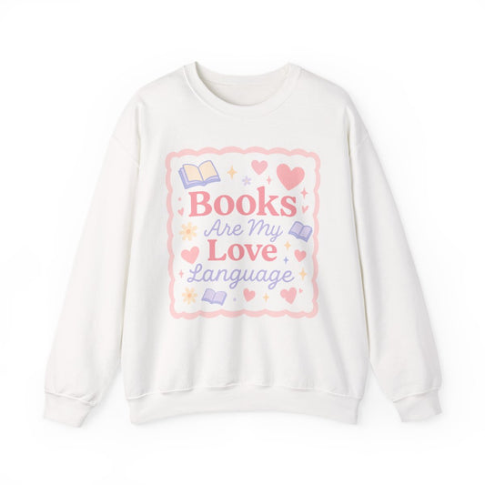 Books Are My Love Language Cute Sweatshirt Product