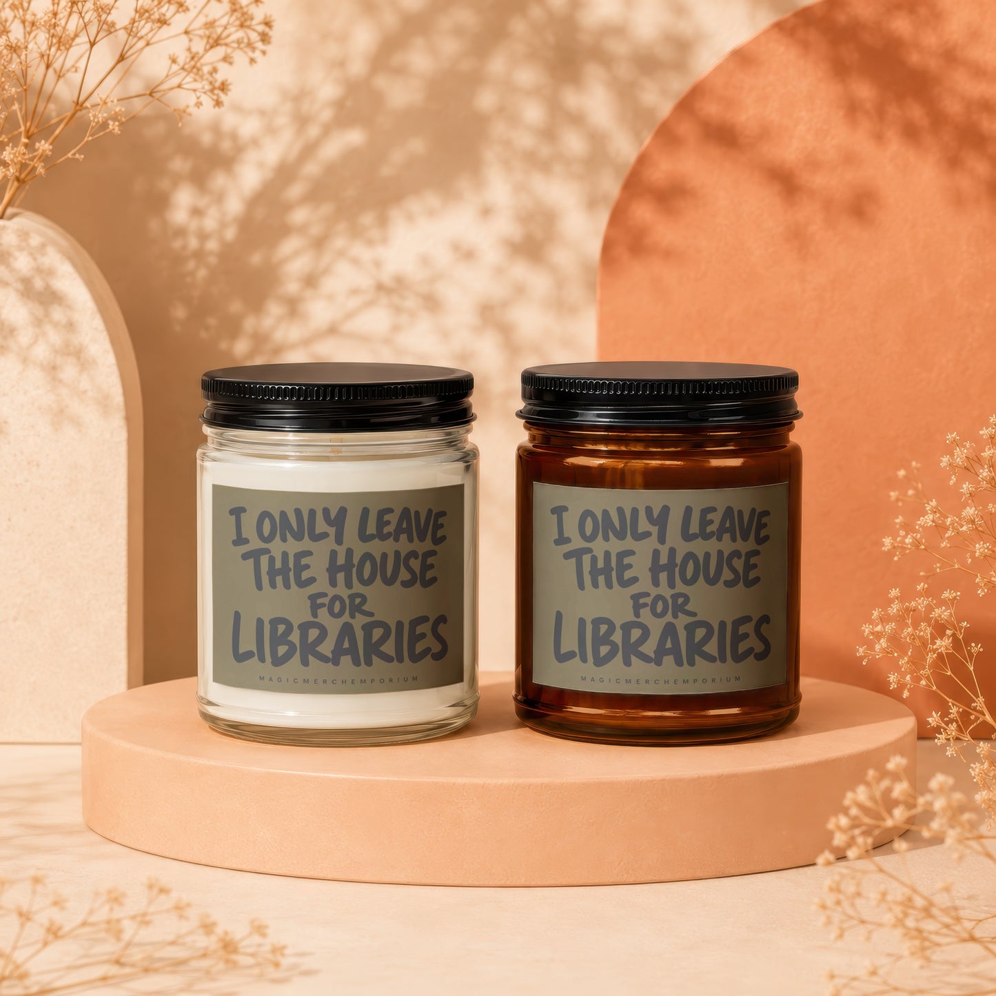 Two candles with "I Only Leave The House For Libraries" text.