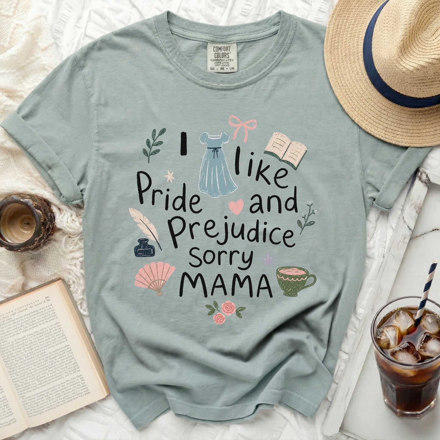 "I like Pride and Prejudice Sorry Mama" graphic t-shirt with illustrations.
