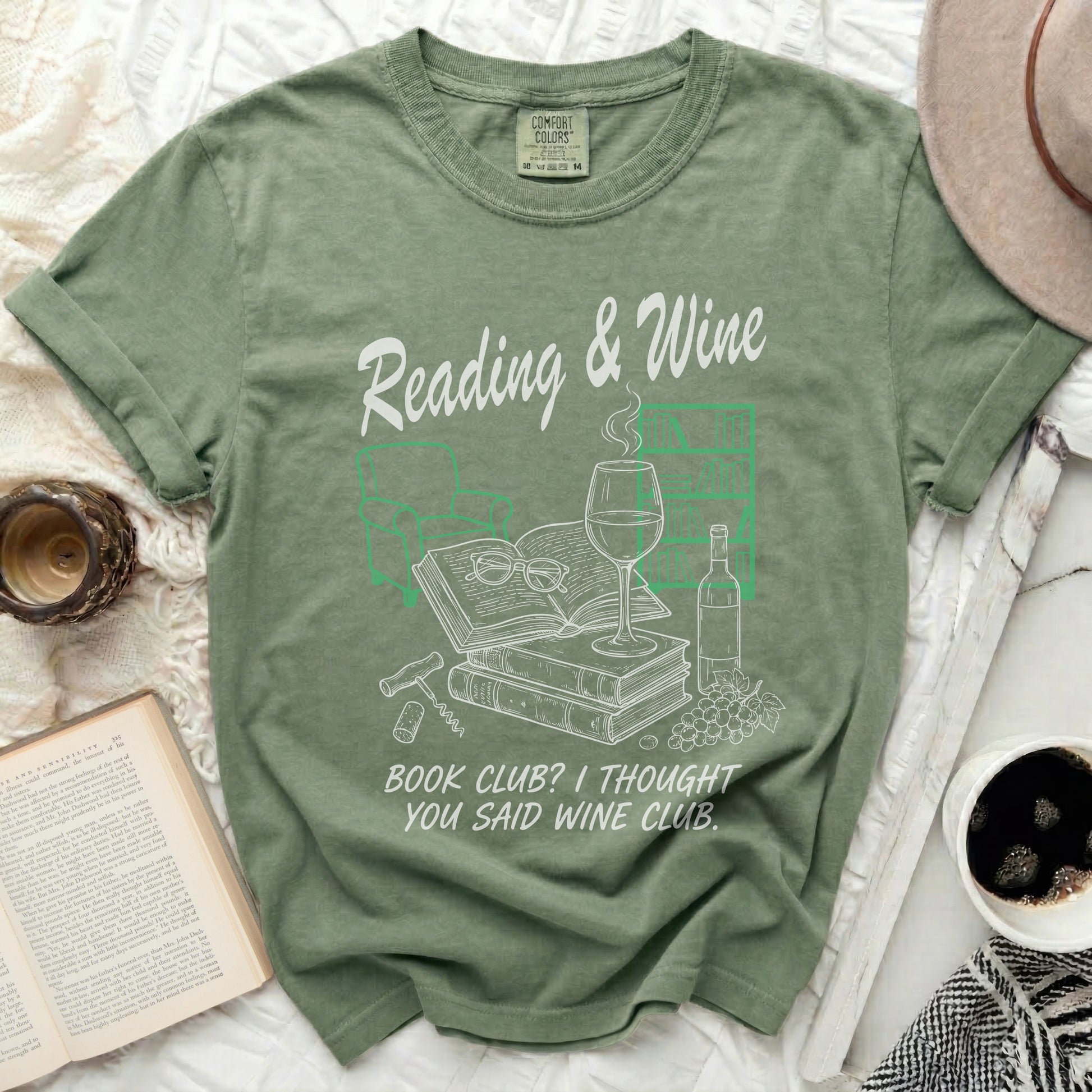 Green t-shirt with "Reading & Wine" and "Book Club? I Thought You Said Wine Club." text.