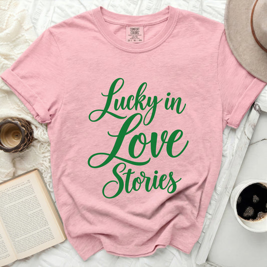 Lucky In Love Stories Tee