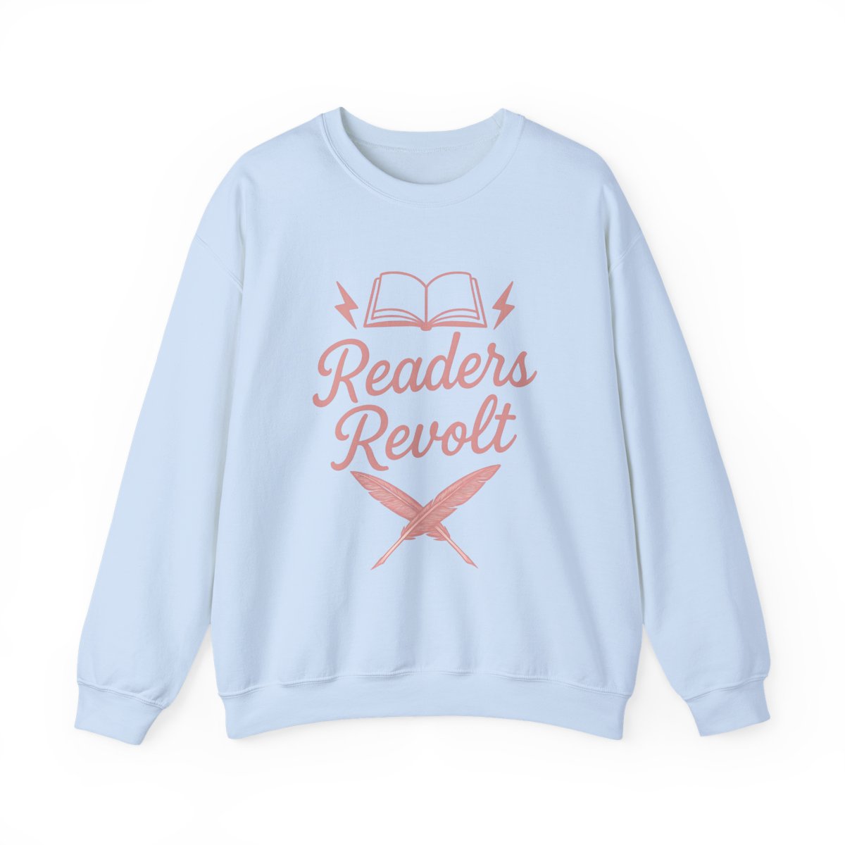 Readers Revolt Sweatshirt for Book Lovers