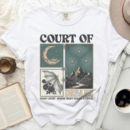 White t-shirt with "COURT OF DREAMS NIGHT COURT WHERE NIGHT REIGNS ETERNAL" graphic.