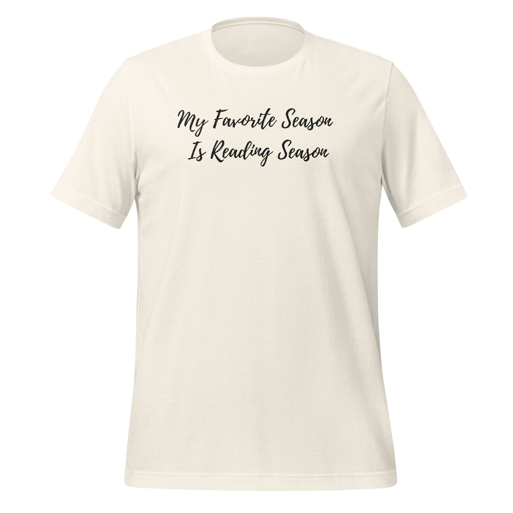 My Favorite Season Is Reading Season T-shirt