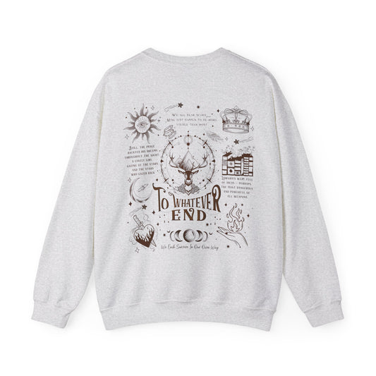 "To Whatever End" Tribute Sweatshirt