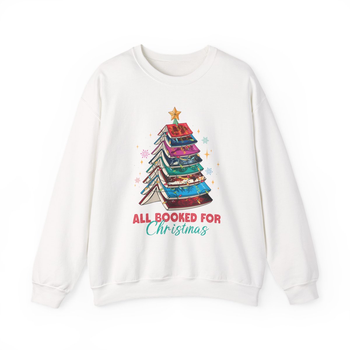 All Booked For Christmas Sweatshirt