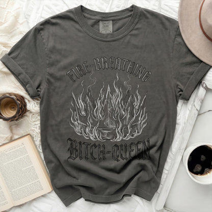 Dark gray t-shirt with "Fire-Breathing Bitch-Queen" graphic.