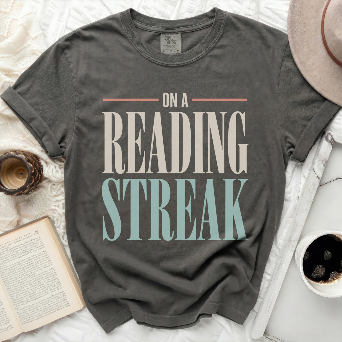 Comfort Colors dark gray t-shirt with "On a Reading Streak" graphic.