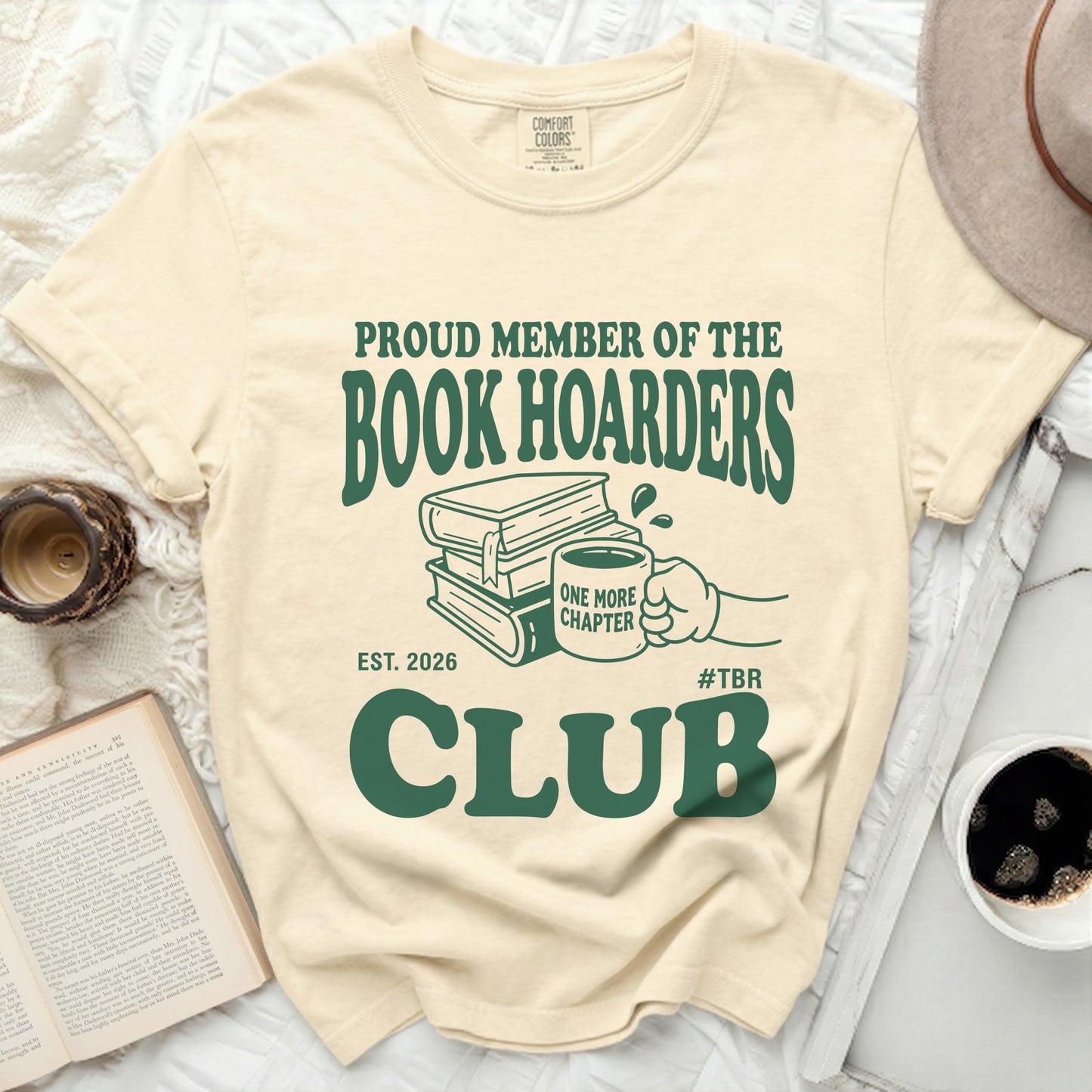 Proud member of the book hoarders club est 2026 one more chapter