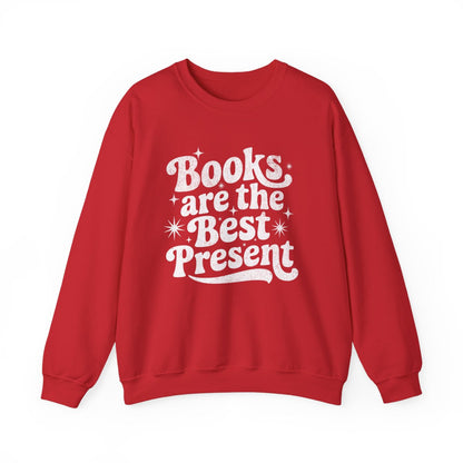 Books Are The Best Present Sweatshirt