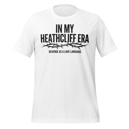 In My Heathcliff Era Revenge Love Language T-shirt