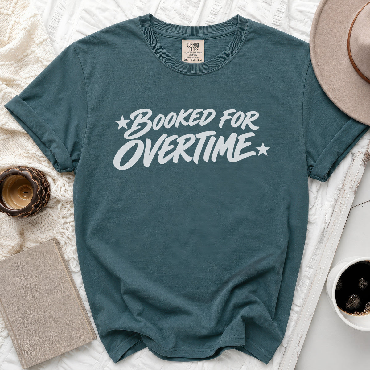 Booked For Overtime Tee