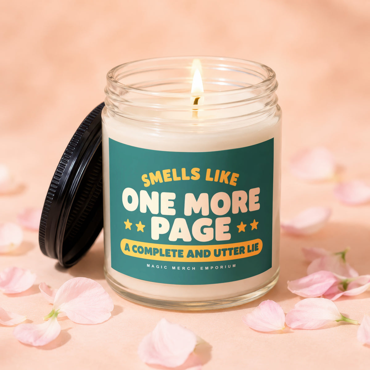 Scented candle with text "Smells Like One More Page A Complete and Utter Lie".