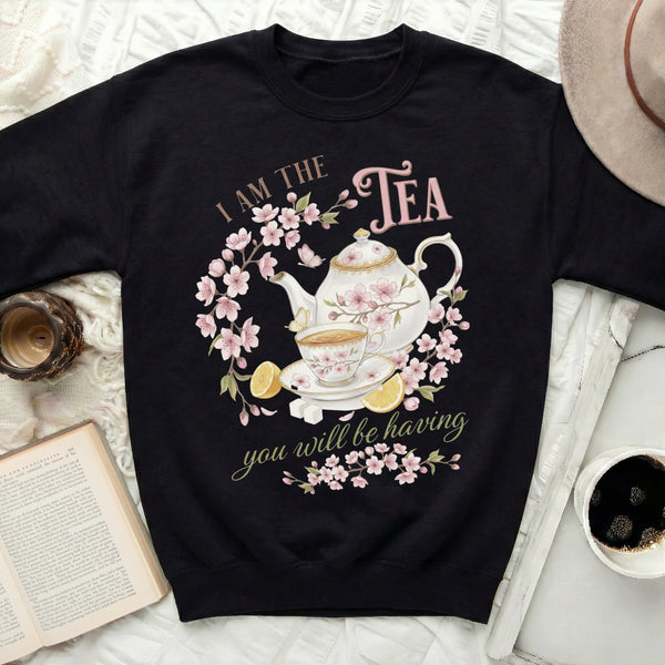I AM THE TEA Sweatshirt in Black