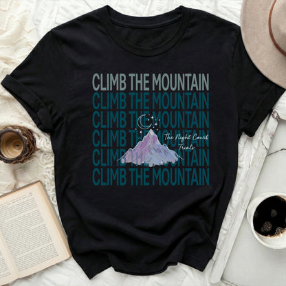 CLIMB THE MOUNTAIN The Night Court Trials T-Shirt product type