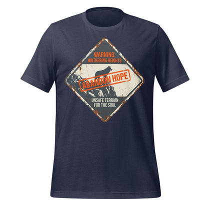 Abandon Hope Unsafe Terrain Warning Graphic T-Shirt
