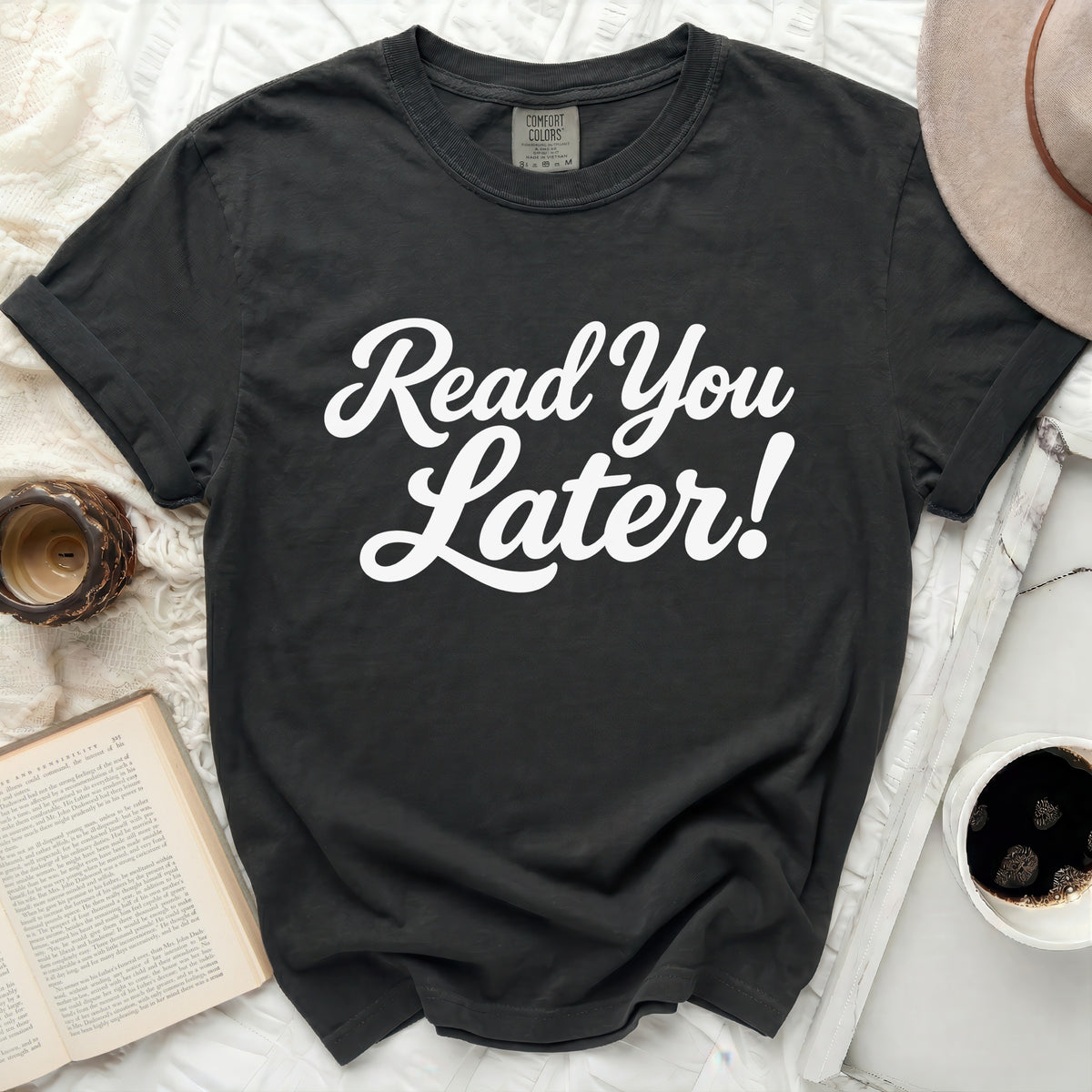 Read You Later Tee