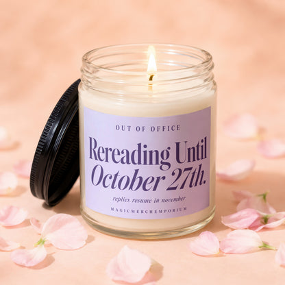 Lit candle with label "Rereading Until October 27th. Replies resume in November."