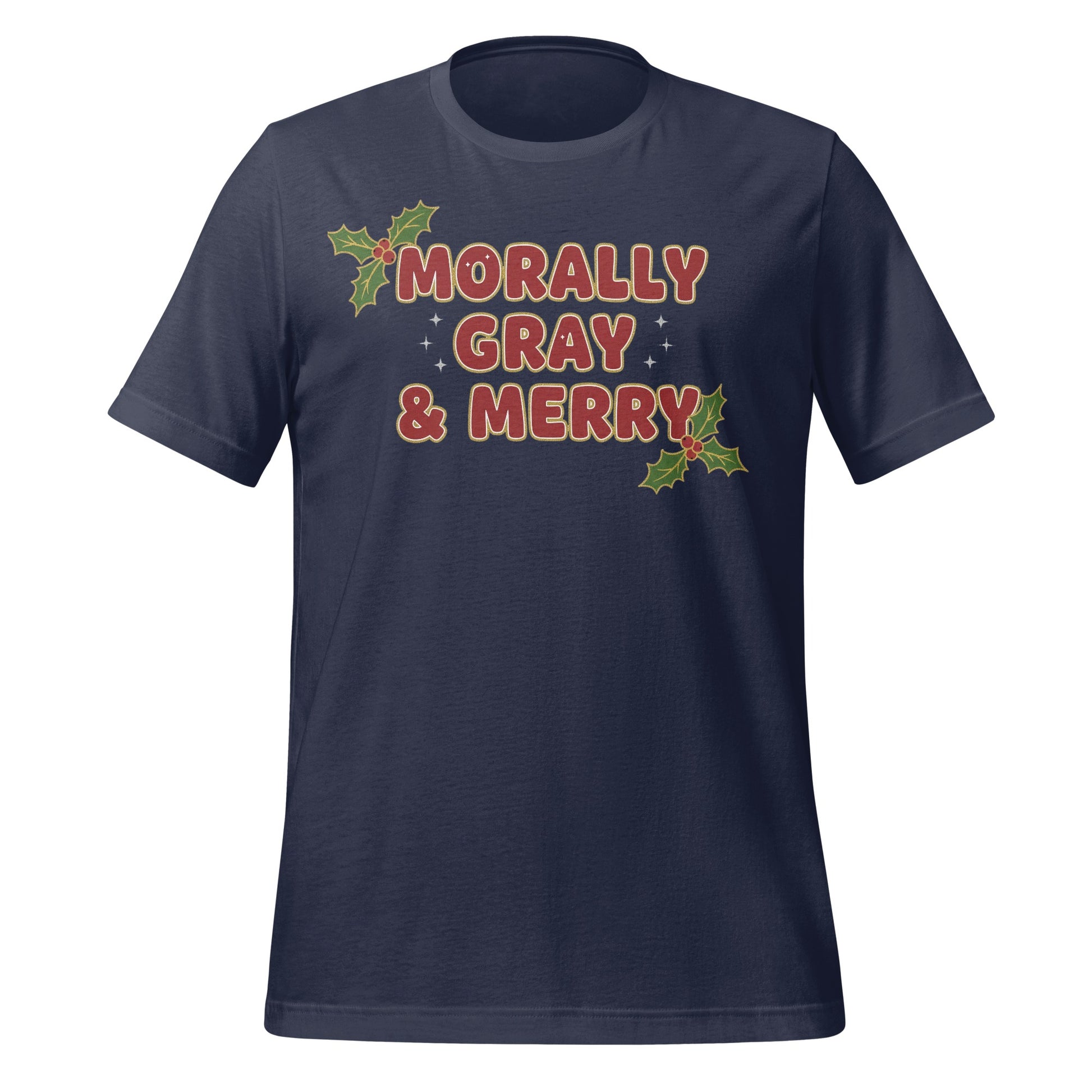 Morally Gray and Merry Holiday Themed T-shirt