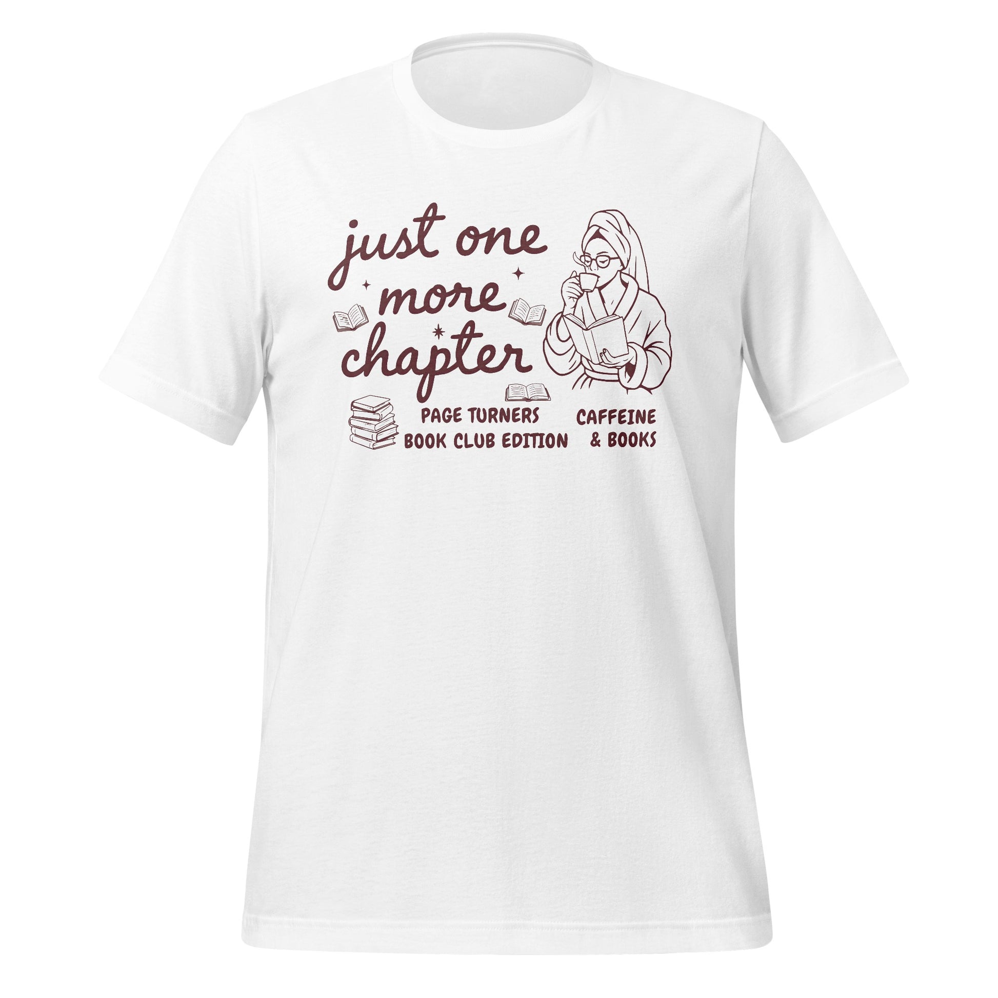 Just One More Chapter Book Club T-Shirt Product