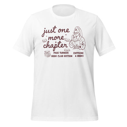 Just One More Chapter Book Club T-Shirt Product