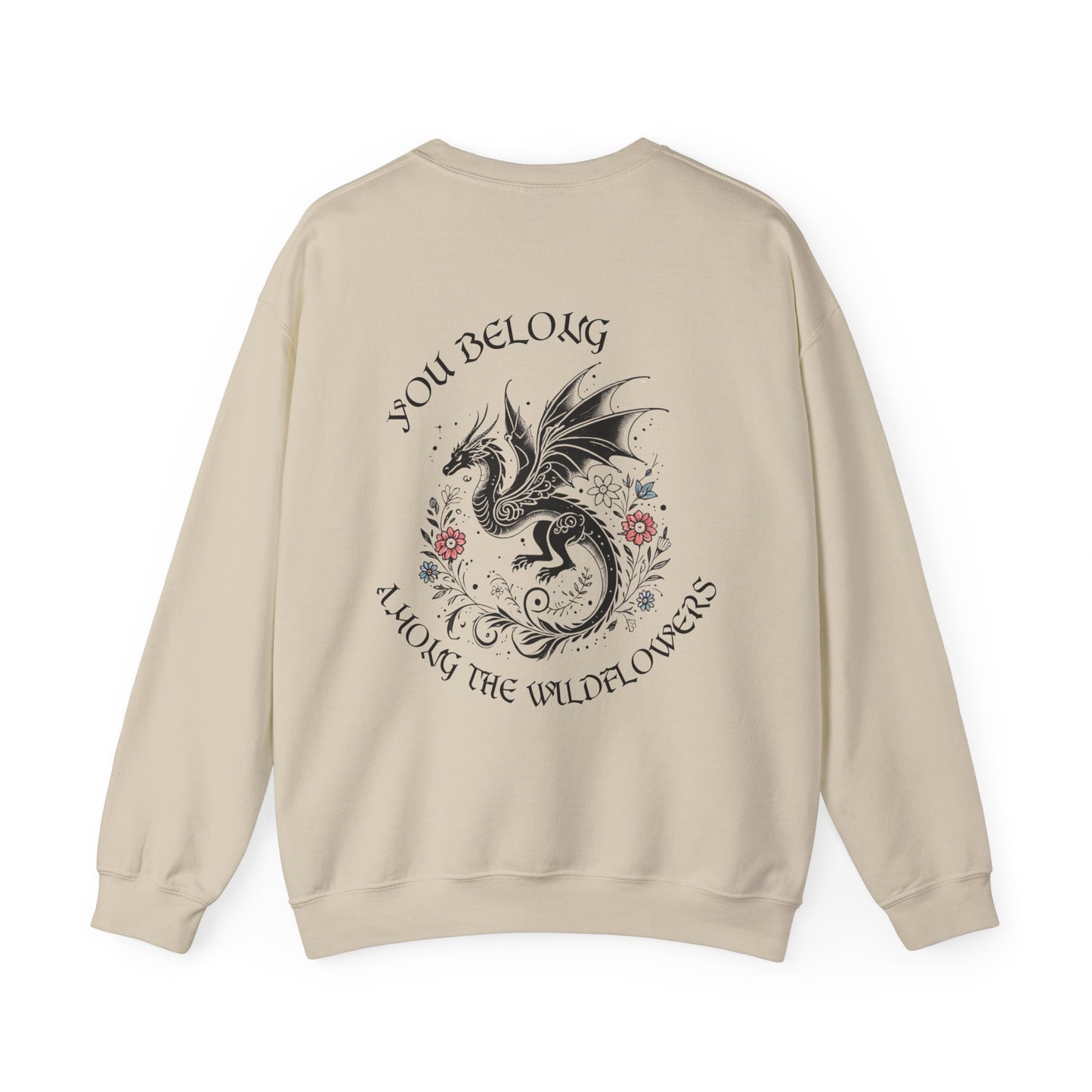 "You Belong Among the Wildflowers" Manon Blackbeak Sweatshirt - MagicMerchEmporium
