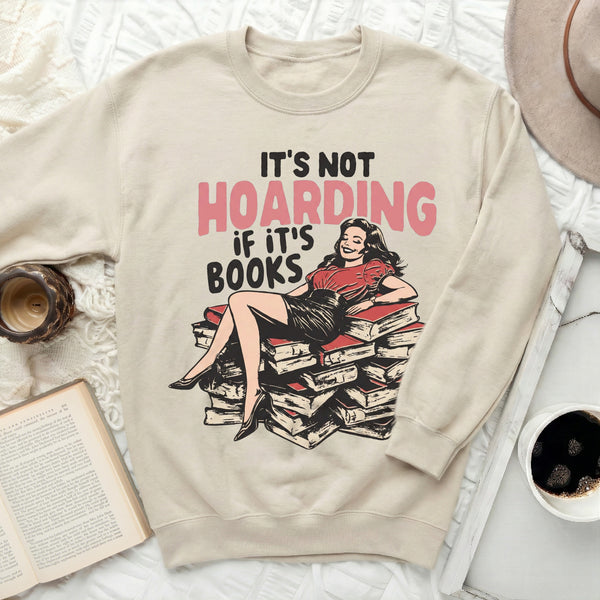 IT'S NOT HOARDING Sweatshirt in Sand