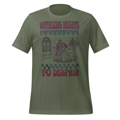 Wuthering Heights To Despair Heathcliff T-shirt
