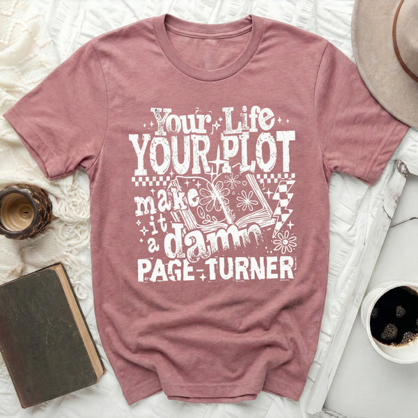 Your Life Your Plot Tee in Heather Mauve