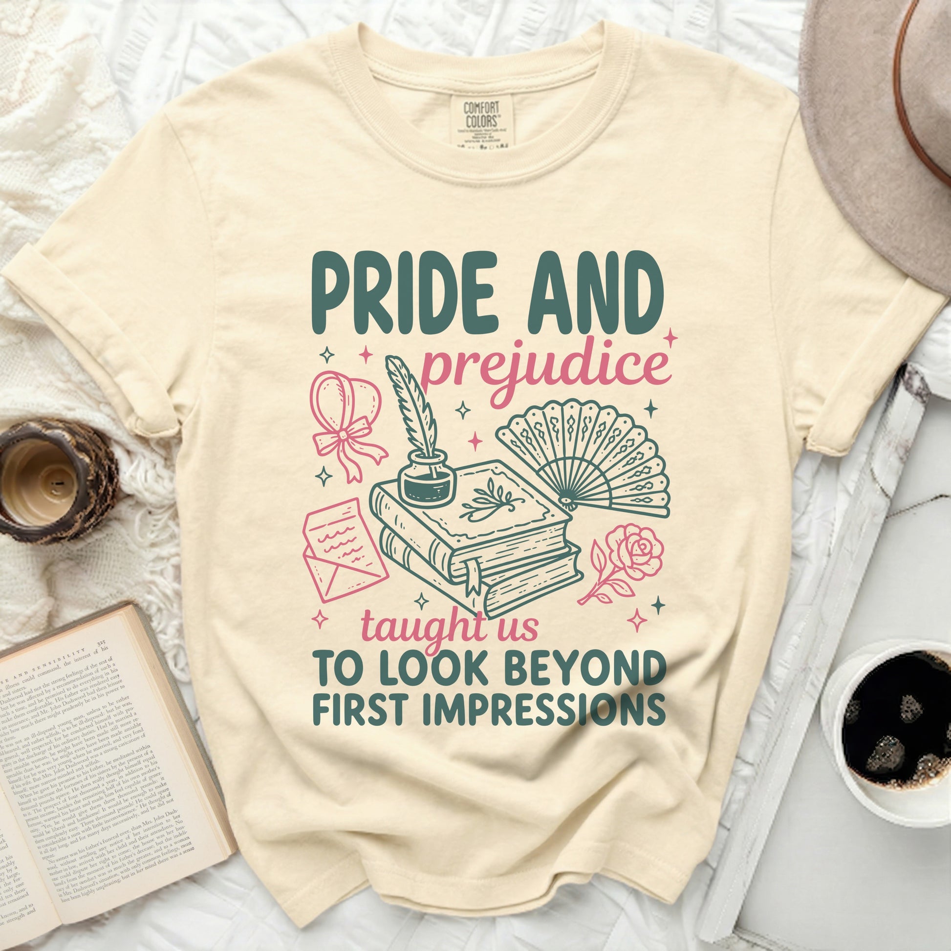 Pride and Prejudice taught us to look beyond first impressions graphic tee.