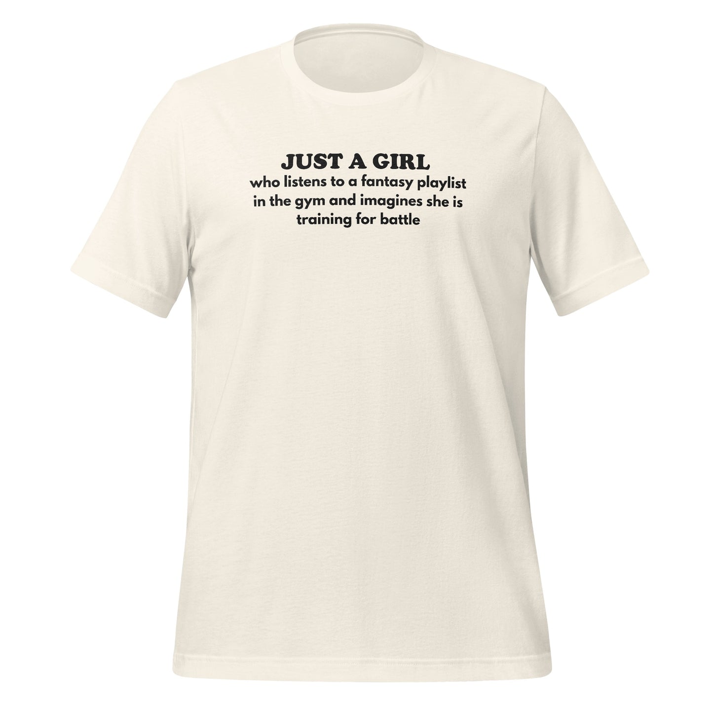 Just A Girl Fantasy Playlist Gym Training T-Shirt