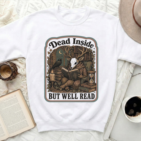 Dead Inside But Well Read Sweatshirt in White