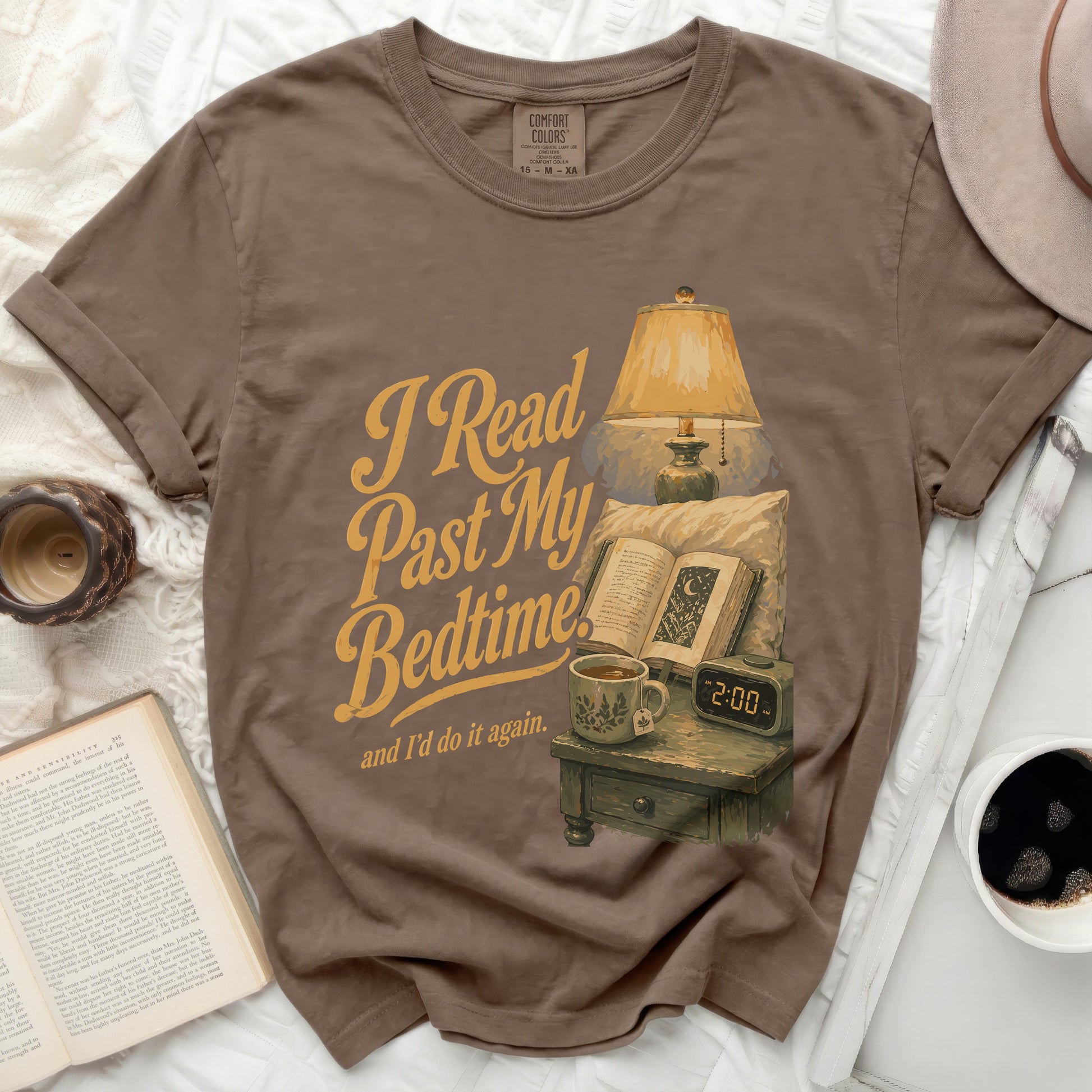T-shirt with text "Read Past My Bedtime and I'd do it again."