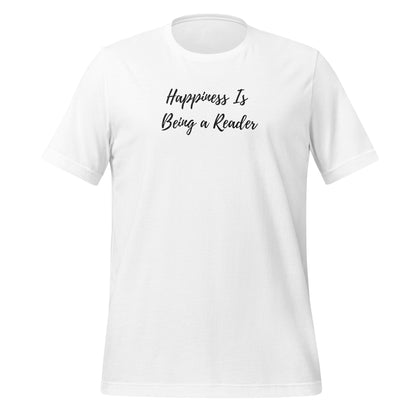 Happiness Is Being a Reader T-Shirt