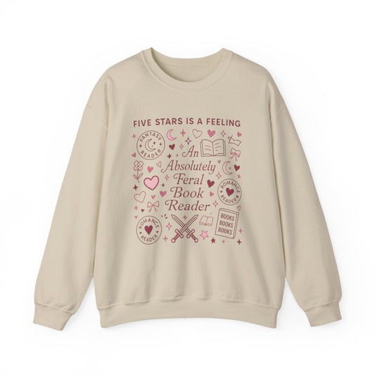 An Absolutely Feral Book Reader is a Feeling Sweatshirt - MagicMerchEmporium