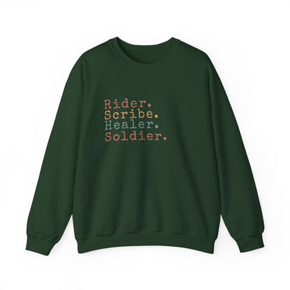 Rider. Scribe. Healer. Soldier. Sweatshirt