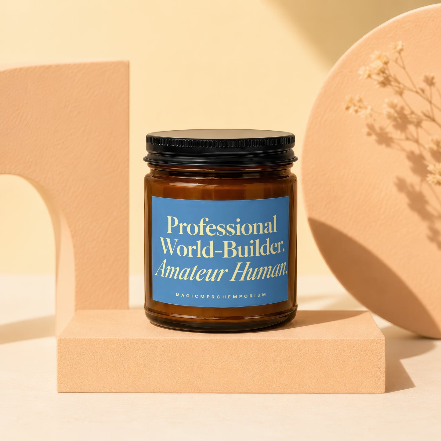 Brown glass jar with black lid and blue label: "Professional World-Builder. Amateur Human."
