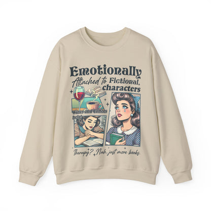 Emotionally Attached Sweatshirt