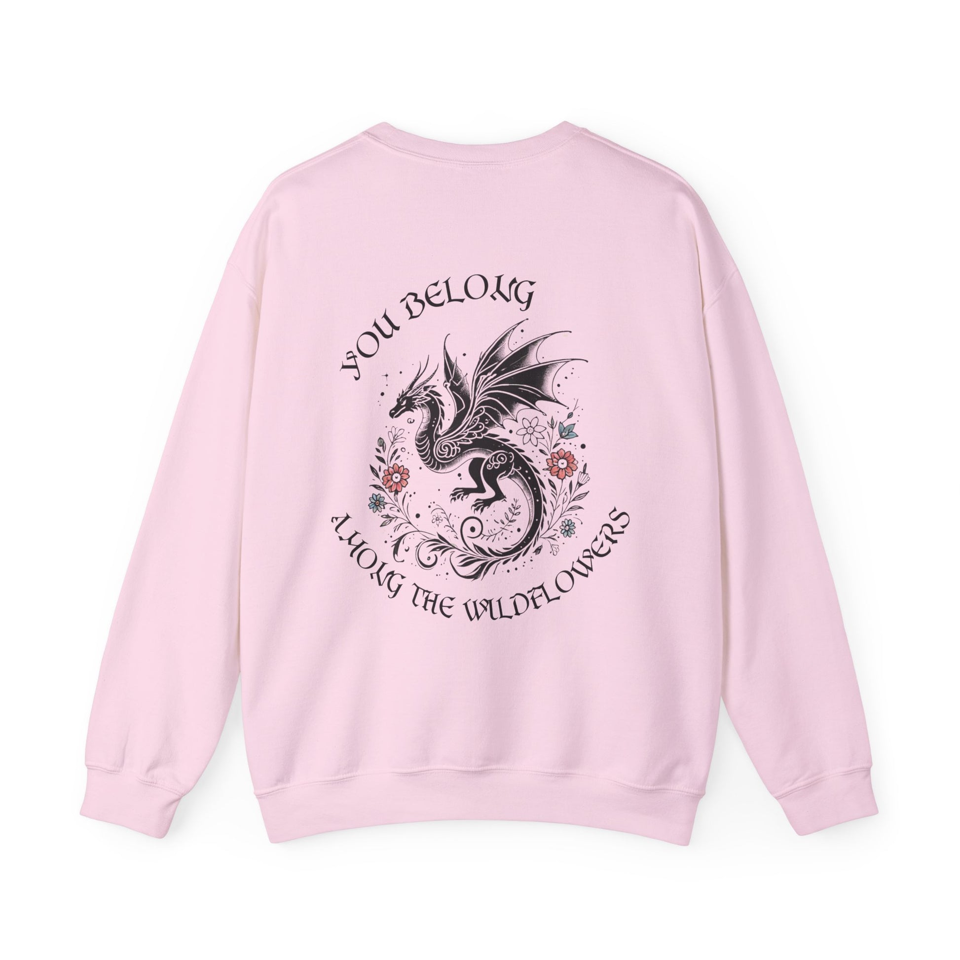 "You Belong Among the Wildflowers" Manon Blackbeak Sweatshirt - MagicMerchEmporium