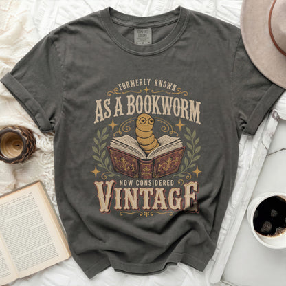 Formerly known as a bookworm, now considered vintage.
