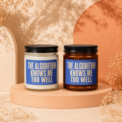 The Algorithm Knows Candle